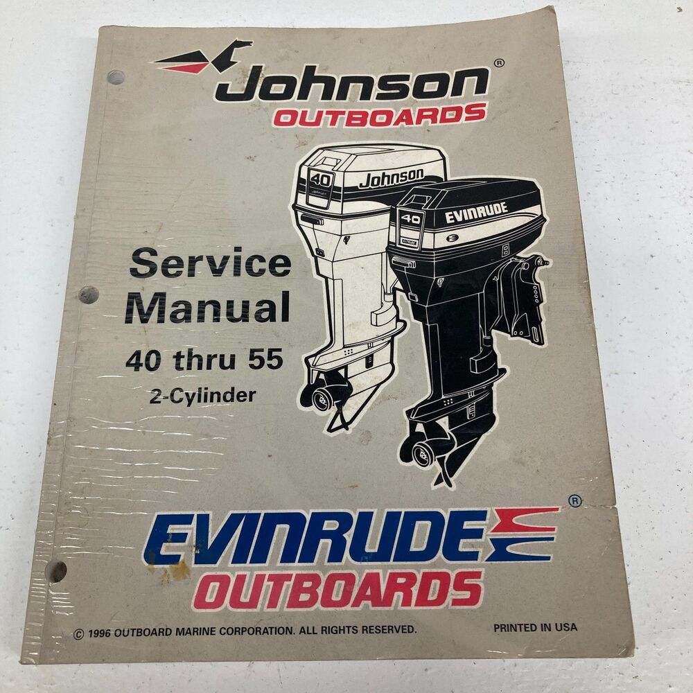 Johnson Evinrude Service Manual 40-55 HP 2-Cylinder Outboard 1996 USA